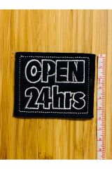 Arma Dikmeli Keçe Kumaş. Open 24 hrs 6x7.5cm. Siyah. 1 adet.